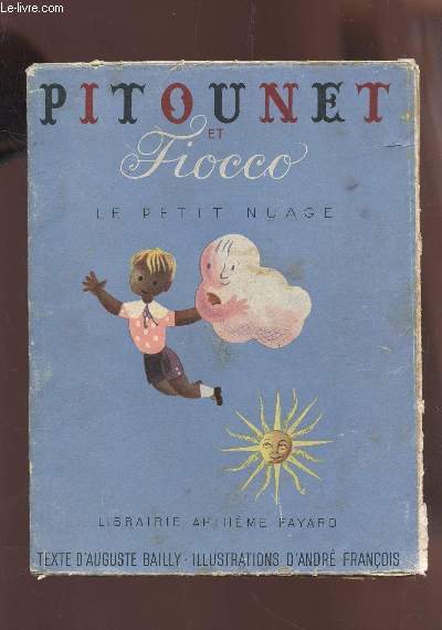 PITOUNET ET FIOCCO LE PTIT NUAGE.