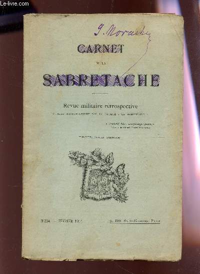 CARNET DE LA SABRETACHE - REVUE MILITAIRE N254- FEVRIER 1914 - TROISIEME SERIE.