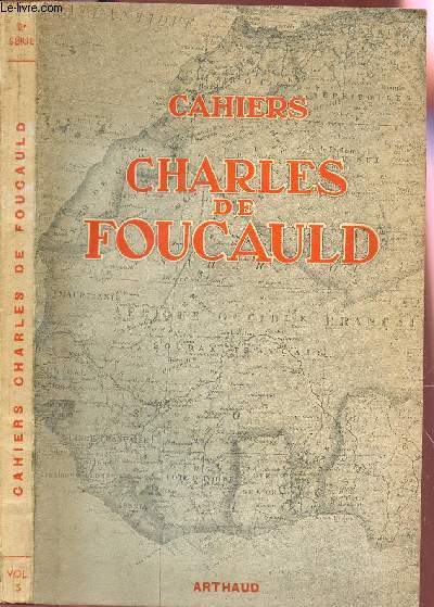 CAHIERS CHARLES DE FOUCAUD - N5.