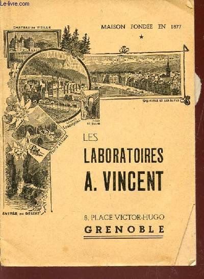 LES LABORATOIRES A. VINCENT - LA MEDECINE VEGETALES - LES MALADIES.