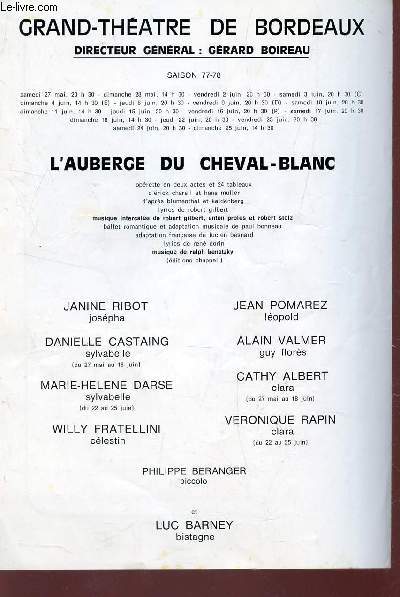 PROGRAMME OFFICIEL DU GRAND THEATRE - SAISON 77-78 / - plaquette depliante / L'AUBERGE DU CHEVAL BLANC avec Janine Ribot, jean pomarez etc...