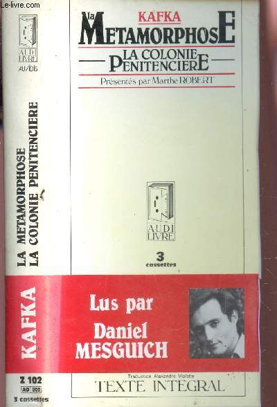 LA METAMORPHOSE - LA COLONIE PENITENCIERE : LOT DE 3 CASSETTES AUDIO - LUS PAR DANIEL MESGUICH - TEXTE INTEGRAL.