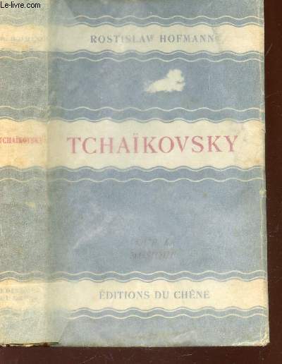 TCHAIKOVSKY - POUR LA MUSIQUE.