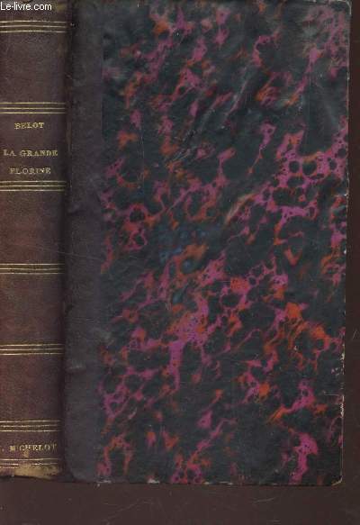 LA GRANDE FLORINE - suite en fin DES ETRANGLEURS / 2e EDITION.