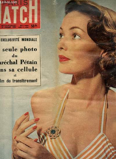 PARIS MATCH - N121 - 14 juillet 1951 / LA SEULE PHOTO DU MARECHAL PETAIN DANS SA CELLULE ET LE FILM DU TRANSFEREMENT etc...