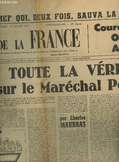 ASPECTS DE LA FRANCE - 6e anne - 18 juillet 1952 / VOURAGE, ON LES AURA! - SUR LA TOMBE DE L'ILE D'YEU - TOUTE LA VERITE SUR LE MARECHAL PETAIN etc...