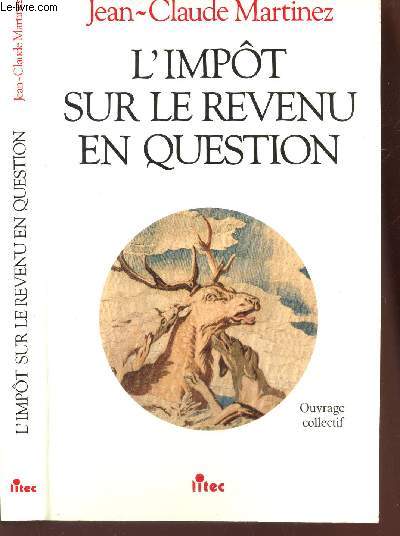 L'IMPOT SUR LE REVENU EN QUESTION