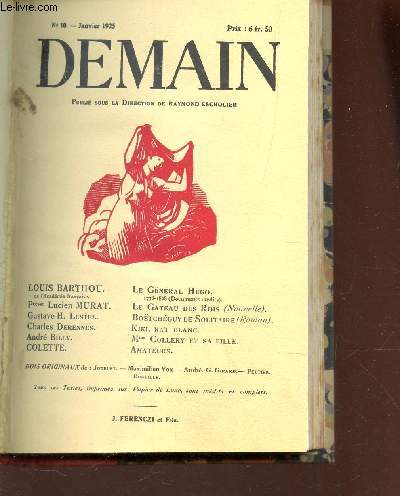 DEMAIN - N10 - JANV 1925 / LE GENERAL HUGO - LE GATEAU DES ROIS - BOETCHEGUY LE SOLITAIRE - KIKI, RAT BLANC - Mme COLLERY ET SA FILLE - AMATEURS..