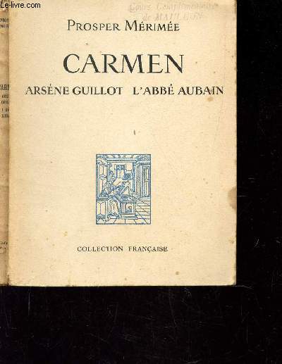 CARMEN - ARSEBE GUILLOT - L'ABBE AUBAIN