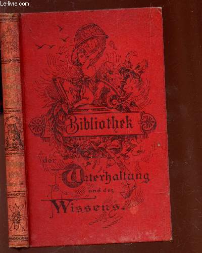 BBIBLIOTHEK DER UNTERHALTUNG UND DES WISSENS