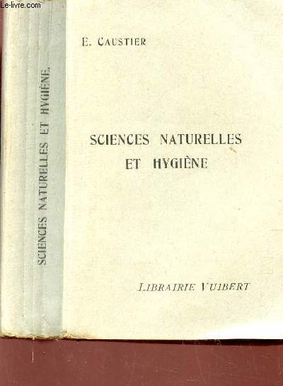 SCIENCES NATURELLES ET HYGIENE.