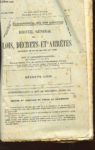 RECUEIL GENERAL DES LOIS, DECRETS ET ARRETES - N10 / DECERTS LOIS.