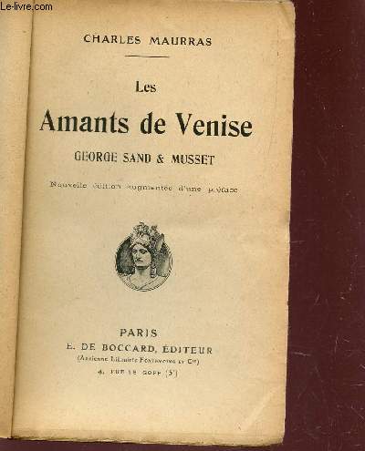 LES AMANTS DE VENISE - GEORGE SAND & MUSSET.