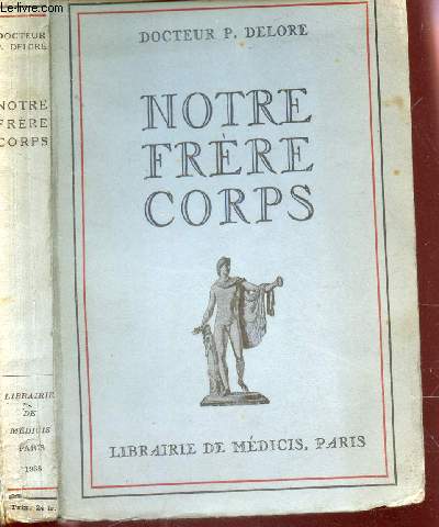 NOTRE FRERE CORPS