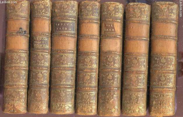BIBLIA SACRA - Biblia Sacra Vulgat. Editionis, Sixti V. Pont. Max. authoritate recognita. Nunc vero iussu Cleri Gallicani denuo edita / EN 7 VOLUMES SUR 8 - INCOMPLET - MANQUE TOME VII.