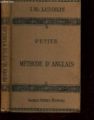 PETITE METHODE D'ANGLAIS / 2e EDITION.