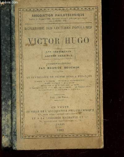 VICTOR HUGO - repertoire des lectures populaires / Les chatiments - l'anne terrible.