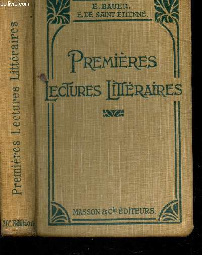 PREMIERES LECTURES LITTERAIRES - AVEC NOTES ET NOTICE.