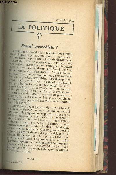 ESSAIS CRITIQUES - V - 8 : PASCAL ANARCHISTE? - Le fardeau de l'irresponsabilit / LE REVEIL DES MORTS (R. DARGELES) / UN HOMME EN MARCHE / ANDROCLES ET LE LION - LILIOM / JUGEMENTS .
