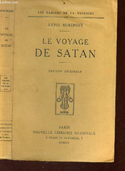 LE VOYAGE DE SATAN / NVIII DE LA COLLECTION 