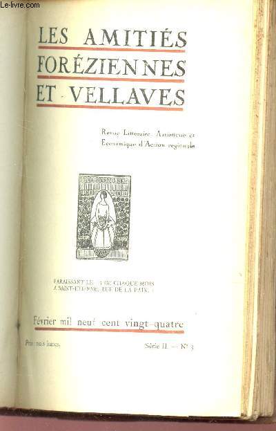 LES AMITIES FOREZIENNES ET VELLAVES - N26 - Fvr 1924 /La posie pique provencale (note prliminaire) / Le roman d'une nouvelle Convertie (I) / Le chevalier de la Colombe (fin) /Au coin du feu /Essai de gographie regionale /Autour de Montaigne (fin)...