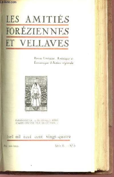 LES AMITIES FOREZIENNES ET VELLAVES - N5 - Avril 1924 / Printemps / l'Allemagne et la Rhur / Le roman d'une nouvelle convertie (III) / La poesie pique provenale (fin) / En lisant Jean Marc Bernard (I) - Maitre Mulsant etc...