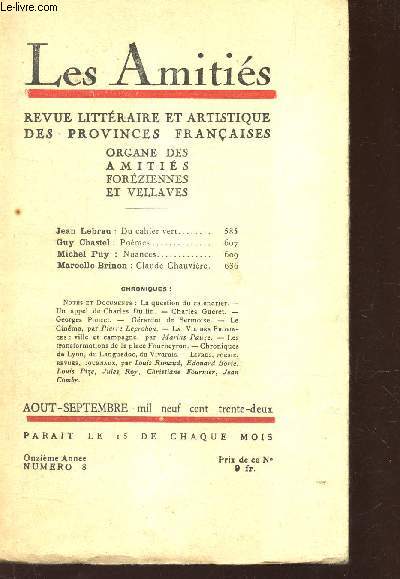 LES AMITIES - N8 - Aout-sept 1932 * Du cahier vert / Poemes / Nuances / Claude Chauviere / etc...