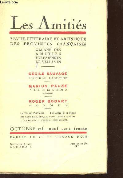 LES AMITIES - N9 - Oct 1930 / Cecile Sauvage (lettres indites) - Marius Pauze (Allemagne) - Roger Bodart (poemes) etc...