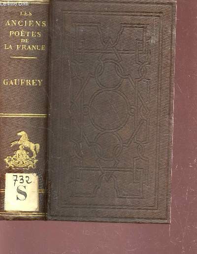 GAUFREY, CHANSON DE GESTE / LES ANCIENS POETES DE LA FRANCE.