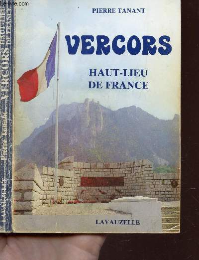 VERCORS - HAUT LIEU DE FRANCE.