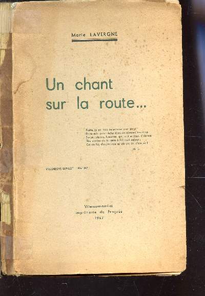 UN VHANT SUR LA ROUTE... Villeneuve sur lot 1926-1947.