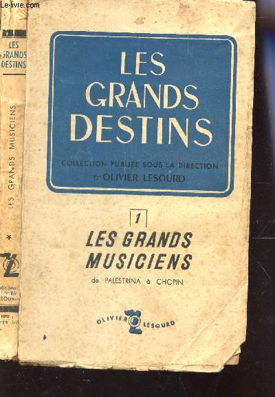 LES GRANDS MUSICIENS - de Palestrina a Chopin / N 1 DE LA COLLECTION 