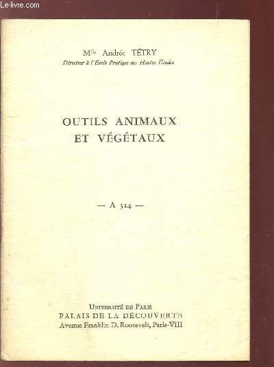 OUTIS ANIMAUX ET VEGETAUX - A 314.