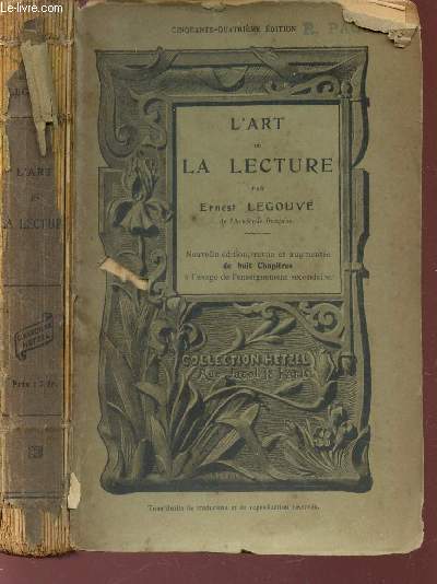 L'ART DE LA LECTURE / A L'USAGE DE L'ENSEIGNEMENT SECONDAIRE / NOUVELLE EDITION.