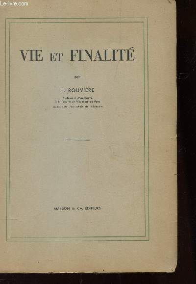 VIE ET FINALITE / 2e EDITION.