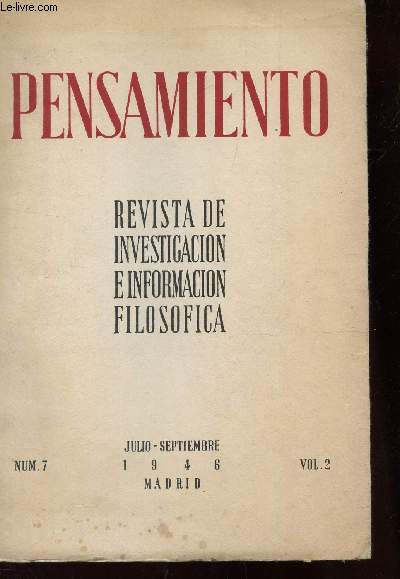 PENSAMIENTO / JULIO-SEPT PENSAMIENTO N - VOL.2 / REVISTA DE INVESTIGACION E INFORMACION FILOSOFICA