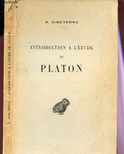 INTRODUCTION A L'ETUDE DE PLATON / COLLECTION D'ETUDES ANCIENNES.