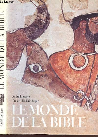 LE MONDE DE LA BIBLE