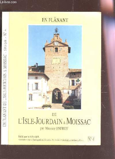 EN FLANANT DE L'ISLE-JOURDAIN A MOISSAC.