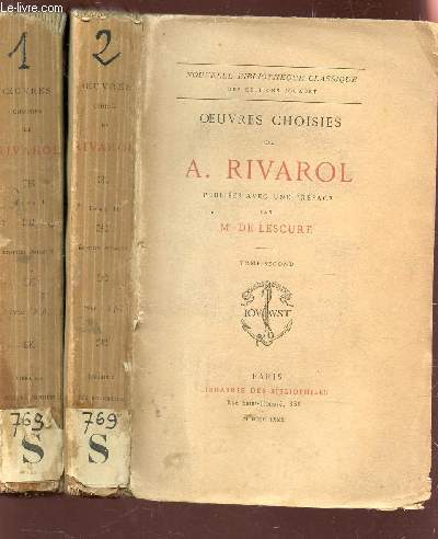 OEUVRES CHOISIES / EN 2 VOLUMES : TOME PREMIER + TOME SECOND / NOUVELLE BIBLIOTHEQUE CLASSIQUE.