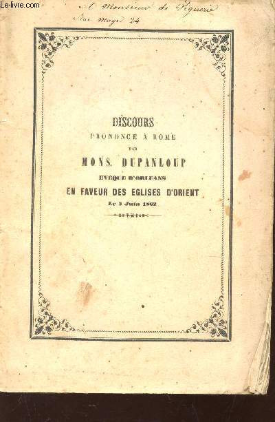 DISCOURS EN FAVEUR DES EGLISES D'ORIENT - LE 3 JUIN 1862