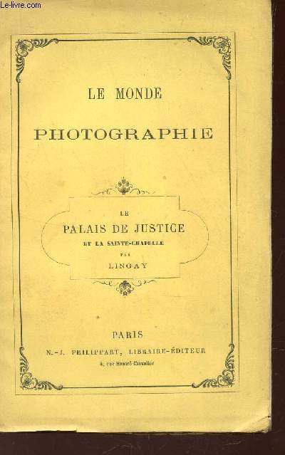 LE PALAIS DE JUSTICE ET LA SAINTE-CHAPELLE / N23 DE LA COLLECTION 