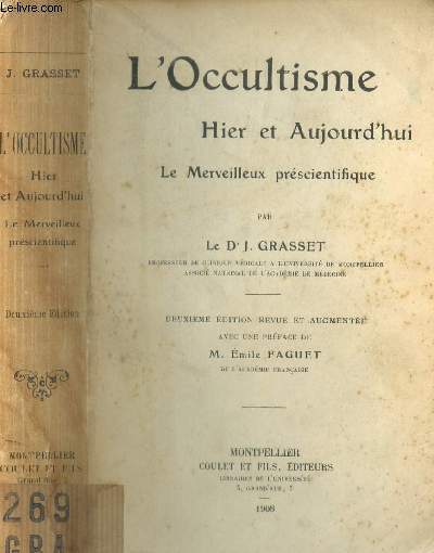 L'OCCULTISME HIER ET AUJOURD'HUI - Le merveilleux préscientifique / 2e EDITION.
