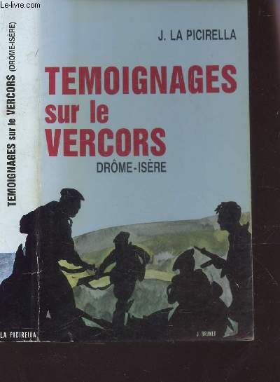 TMOIGNAGES SUR LE VERCORS, DRME-ISRE