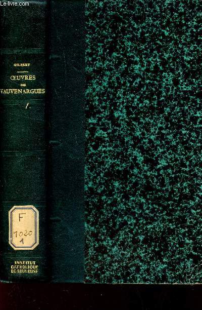OEUVRES DE VAUVENARGUES - Edition Nouvelle Precedee De L'eloge De Vauvenargues Couronne Par L'academie Francaise.
