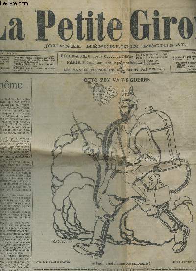 LA PETITE GIRONDE, JOURNAL REPUBLICAIN REGIONAL / 30 MAI 1915 / SE DEFNDRE SOI MEME / L'USINE DE LUDWIGSHAFEN / L'AFFAIRE DE CARENCY / M. DE BULOW ET LA PRESSE....