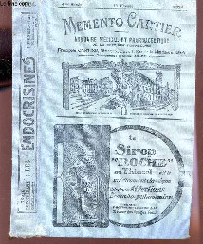 MEMENTO CARTIER - ANNUAIRE MEDICAL ET PHARMACEUTIQUE DE LA COTE MEDITERRANEENNE - 4e ANNEE - 1924.