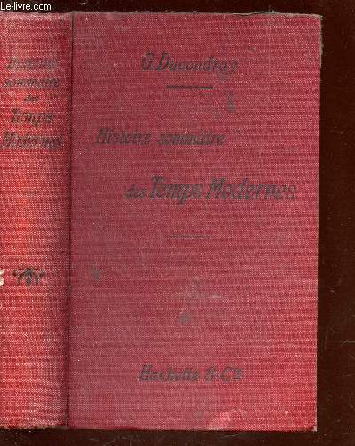 HISTOIRE SOMMAIRE DES TEMPS MODERNES - 1498-1789 / Classe de 4e (A,B) / COURS COMPLET D'HISTOIRE.