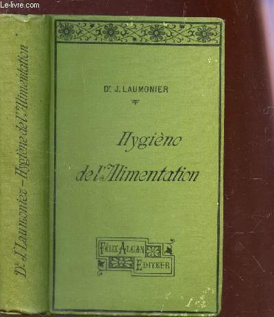 HYGIENE DE L'ALIMENTATION / 2e EDITION.