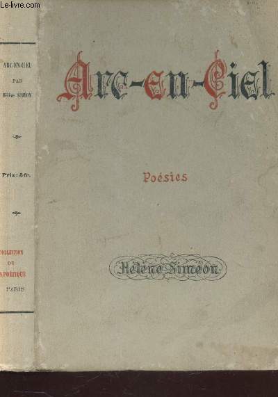 ARC-EN-CIEL - POESIES / Collection de la Potique.